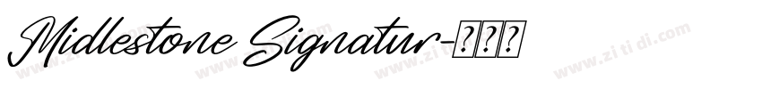 Midlestone Signatur字体转换